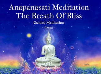 Anapanasati Meditation: The Breath of Bliss English (Long)